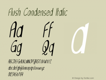 Flush-CondensedItalic Version 1.000图片样张