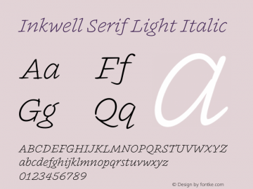 InkwellSerif-LightItalic Version 1.200图片样张