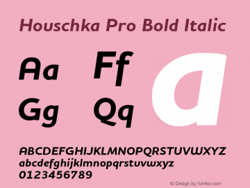 HouschkaPro-BoldItalic 001.000 Font Sample