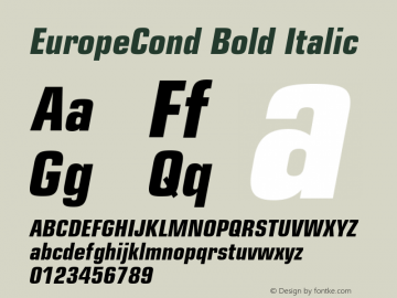 EuropeCond-Bold-Italic OTF 1.0;PS 001.001;Core 116;AOCW 1.0 161图片样张