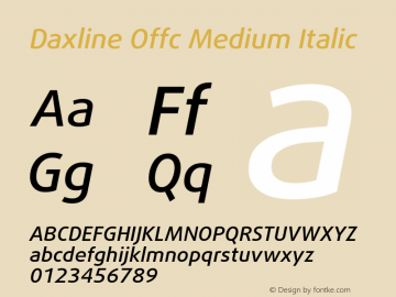 Daxline Offc Medium Italic Version 7.504; 2010; Build 1021 Font Sample