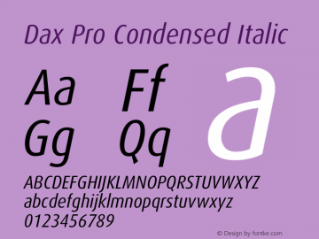 Dax Pro Condensed Italic Version 7.504 Font Sample