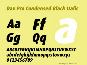 Dax Pro Condensed Black Italic Version 7.504 Font Sample