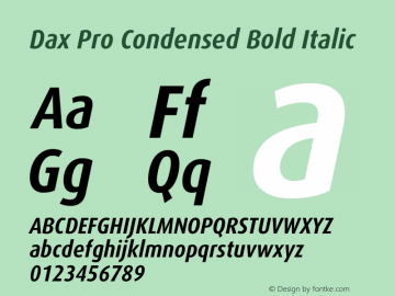 Dax Pro Condensed Bold Italic Version 7.504 Font Sample