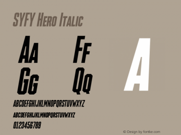 SYFYHero Italic Version 1.000;PS 1.0;hotconv 1.0.86;makeotf.lib2.5.63406 Font Sample