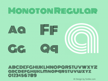 Monoton Version 1.000 Font Sample