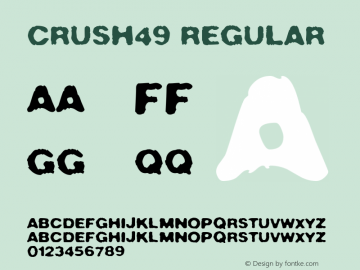 Crush49 Macromedia Fontographer 4.1.3 1/9/98 Font Sample