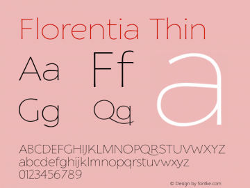 Florentia Thin Version 1.000 Font Sample