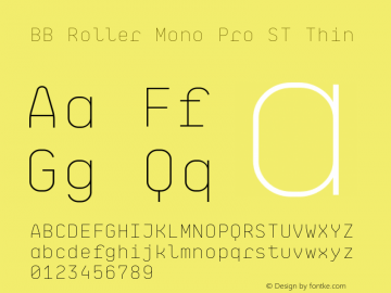 BB Roller Mono Pro ST Thin Version 1.000;PS 001.000;hotconv 1.0.88;makeotf.lib2.5.64775图片样张