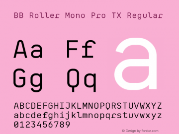 BB Roller Mono Pro TX Regular Version 1.000;PS 001.000;hotconv 1.0.88;makeotf.lib2.5.64775图片样张