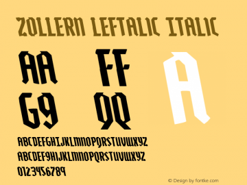 Zollern Leftalic Version 1.0; 2012 Font Sample