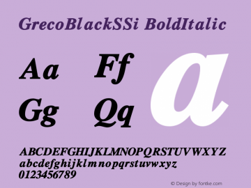 GrecoBlackSSi BoldItalic Macromedia Fontographer 4.1 8/3/95图片样张