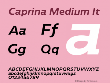 Caprina Medium It Version 1.032;PS 001.032;hotconv 1.0.88;makeotf.lib2.5.64775图片样张