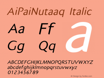 AiPaiNutaaq-Italic 1.000 Font Sample