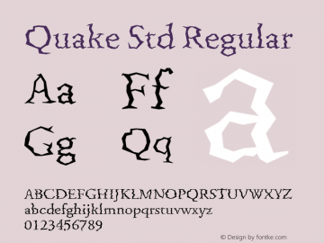 QuakeStd Version 2.025;PS 002.000;hotconv 1.0.50;makeotf.lib2.0.16970 Font Sample