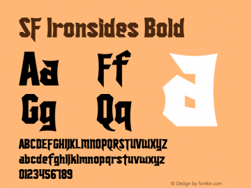 SF Ironsides Bold ver 1.0; 1999. Freeware for non-commercial use. Font Sample