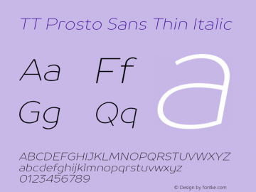 TTProstoSans-ThinItalic Version 1.000 2014 initial release Font Sample