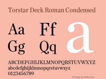TorstarDeck-RomanCondensed Version 001.901 Font Sample