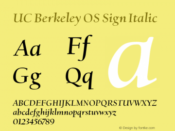 UCBerkeleyOS-SignItalic Version 2.000 Font Sample