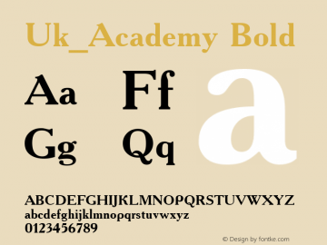 Uk_Academy Bold 10:10:1966 Font Sample