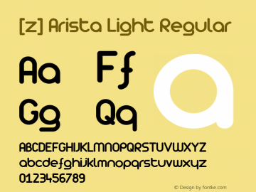 [z] Arista Light Version 1.000 2007 initial release Font Sample
