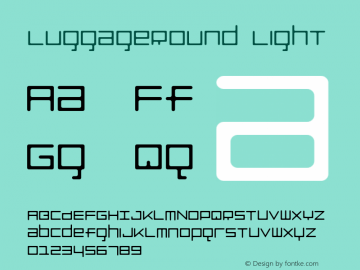 LuggageRound-Light Version 001.000 Font Sample