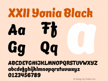 XXIIYonia-Black Version 1.002 | wf-rip Font Sample