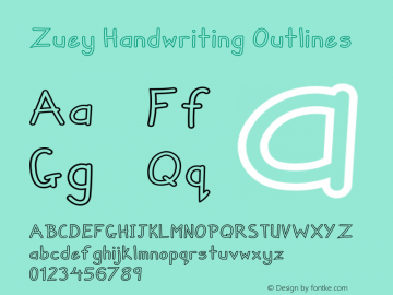 Zuey Handwriting Outlines Version 1.000;PS 001.000;hotconv 1.0.70;makeotf.lib2.5.58329图片样张
