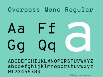Overpass Mono Regular Version 1.000;DELV;Overpass; ttfautohint (v1.5) Font Sample