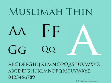 Muslimah-Thin Version 1.000 2010 initial release Font Sample