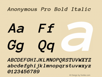 Anonymous Pro Bold Italic Version 1.002图片样张