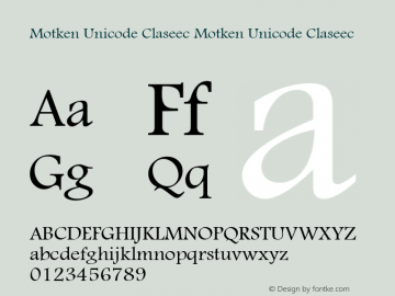 Motken Unicode Claseec Motken Unicode Claseec Font Sample