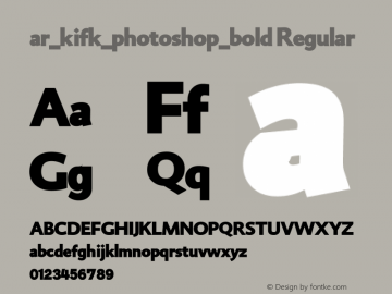ar_kifk_photoshop_bold Version 1.00 March 10, 2013, initial release图片样张