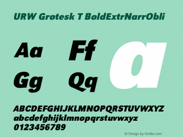 URW Grotesk T BoldExtrNarrObli Version 001.005图片样张