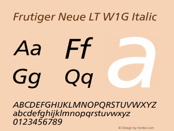 FrutigerNeueLTW1G-Italic Version 1.00 Font Sample