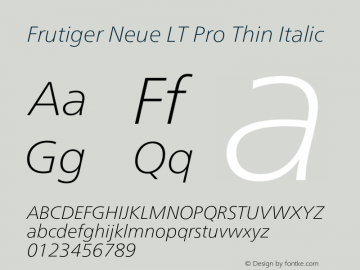 FrutigerNeueLTPro-ThinIt Version 1.000;PS 001.000;hotconv 1.0.38图片样张