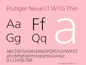 FrutigerNeueLTW1G-Thin Version 1.00 Font Sample