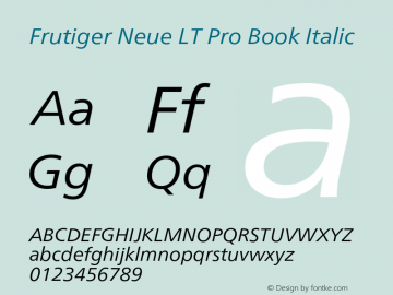 FrutigerNeueLTPro-BookIt Version 1.000;PS 001.000;hotconv 1.0.38图片样张