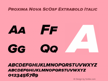 Proxima Nova ScOsf Extrabold Italic Version 2.001图片样张