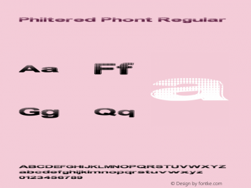 Philtered Phont Regular 1.00 Font Sample