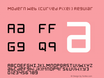 Modern Web (Curved Pixel) Regular Version 1.0 Font Sample
