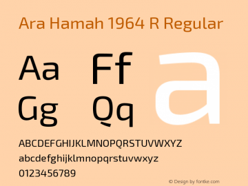 Ara Hamah 1964 R Version 1.000;PS 001.000;hotconv 1.0.70;makeotf.lib2.5.58329 Font Sample