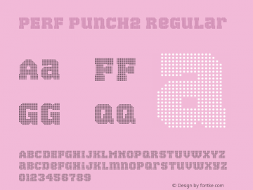 PERF punch2 Regular Version 1.0 Font Sample