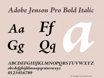 Adobe Jenson Pro Bold Italic OTF 1.013;PS 001.000;Core 1.0.27;makeotf.lib(1.11)图片样张