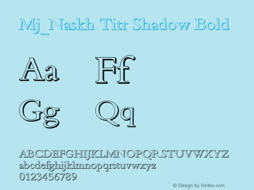Mj_Naskh Titr Shadow Version 2.10 Font Sample
