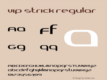 VIP Strick Version 1.00 August 30, 2014, initial release Font Sample