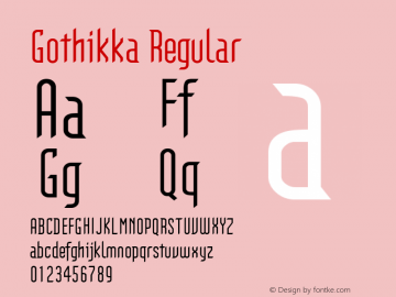 Gothikka 001.000 Font Sample