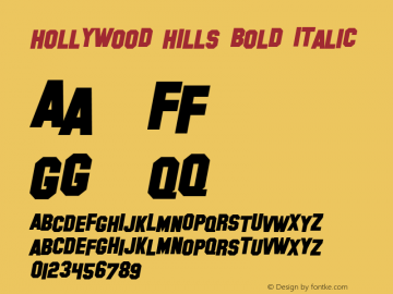 Hollywood Hills Bold Italic 1.0 Font Sample