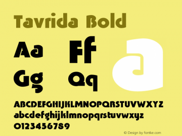 Tavrida-Bold OTF 1.0;PS 1.000;Core 116;AOCW 1.0 161 Font Sample