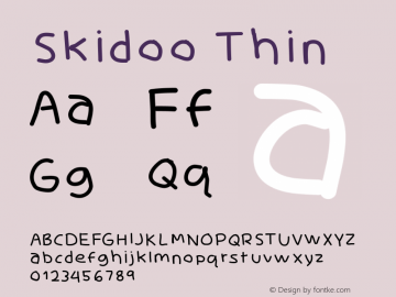 Skidoo-Thin Version 001.000 Font Sample